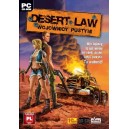 Desert Law: Wojownicy pustyni